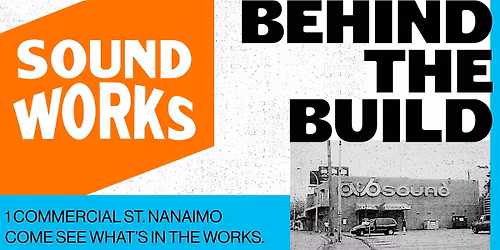 Soundworks: Behind The Build
