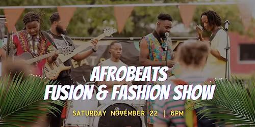 Afrobeats Fusion & Fashion Show at Reno Public Market