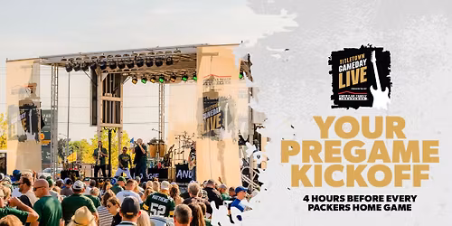 Titletown Gameday Live presented by American Family Insurance (vs. Philadelphia Eagles)