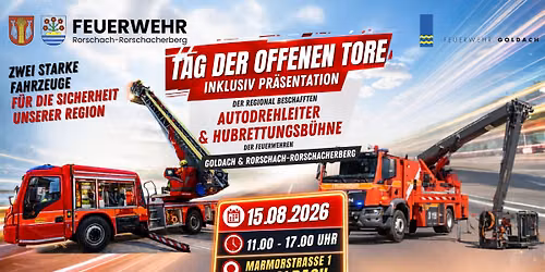 🚒 Tag der offenen Tore 2026 🚒 - Zwei starke Fahrzeuge für die Sicherheit unserer Region! — Marmorstrasse 1, 9403 Goldach, Switzerland