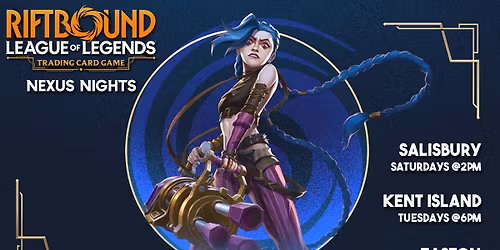 [Salisbury] Riftbound Nexus Night!