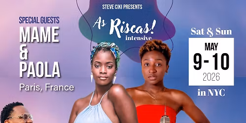 As Riscas - Kizomba \/ Ginga Intensive with Mame & Paola by Steve Ciki