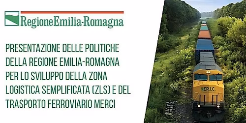 Politiche della Regione Emilia-Romagna per lo sviluppo della ZLS