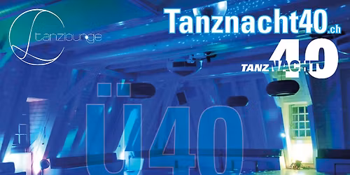 Tanznacht40 - Bern