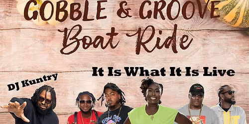 Gobble & Groove BoatRide