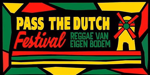 Pass The Dutch Festival @ Q-Factory