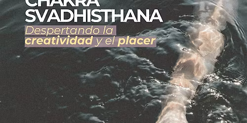 CHAKRA SVADHISTHANA