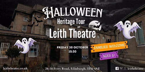 Family-Friendly Leith Theatre Halloween Heritage Tour