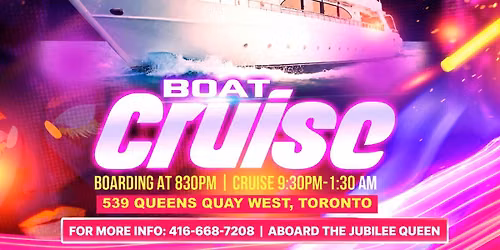 Toronto Glow Boat Party - Sept 5- Labour Day Weekend