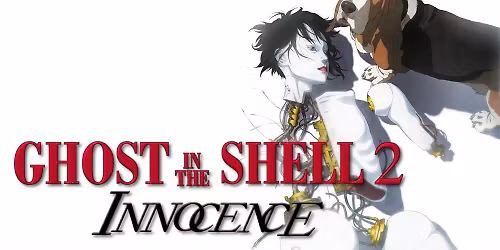 Sci-Fi Night: Ghost in the Shell 2 Innocence (2004)