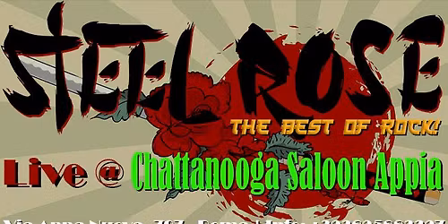 STEEL ROSE - Live @ Chattanooga Saloon Appia
