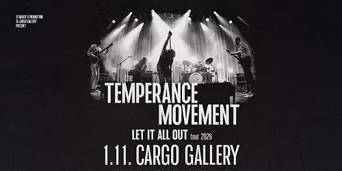 The Temperance Movement (UK) \/ Cargo Gallery