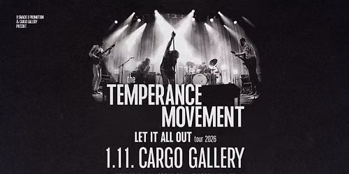 The Temperance Movement (UK) \/ Cargo Gallery