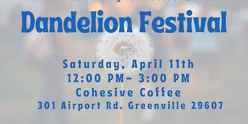 Annual Dandelion Festival