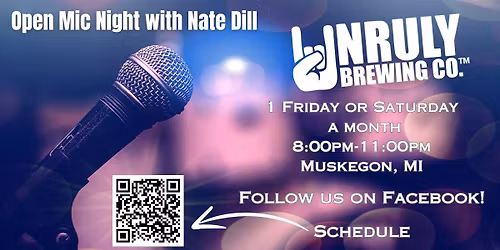 Open Mic Night with Nate Dill at Unruly