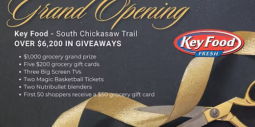 Grand Opening of Key Food Orlando Chickasaw