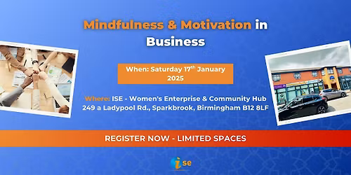 Mindfulness & Motivation in Business