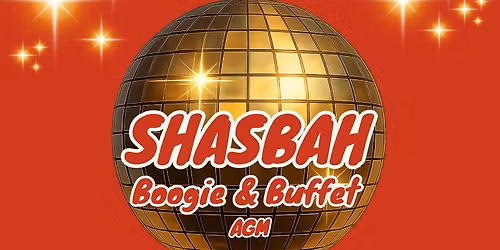 SHASBAH Boogie & Buffet AGM