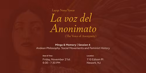 Minga & Memory: Andean Philosophy - Social Movements and Feminist History
