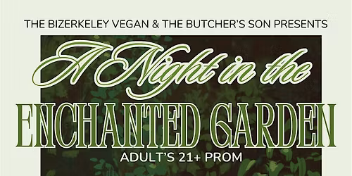 "A Night in the Enchanted Garden" Adult Prom