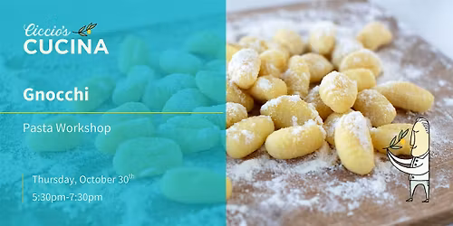 Pasta Workshop: Gnocchi