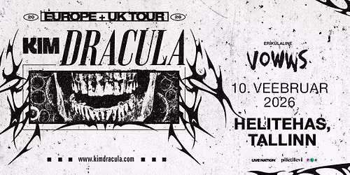 Kim Dracula (+VOWWS) \u2502 Helitehas, Tallinn