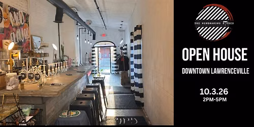 OPEN HOUSE - THE WINEMAKING STUDIO {LAWRENCEVILLE)