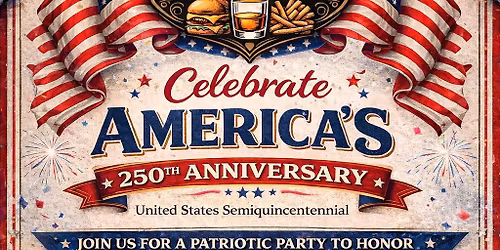 \ud83c\uddfa\ud83c\uddf8\ud83d\udd25 CELEBRATE AMERICA\u2019S 250TH AT BOOTLEGGERS \ud83d\udd25\ud83c\uddfa\ud83c\uddf8