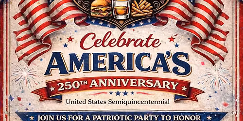 \ud83c\uddfa\ud83c\uddf8\ud83d\udd25 CELEBRATE AMERICA\u2019S 250TH AT BOOTLEGGERS \ud83d\udd25\ud83c\uddfa\ud83c\uddf8
