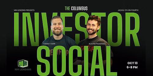 MM Lending presents The Columbus Investor Social