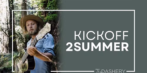 Kickoff 2 Summer | The Dashery