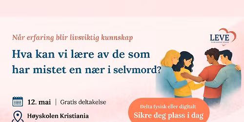 Hva kan vi l\u00e6re av de som har mistet en n\u00e6r i selvmord?