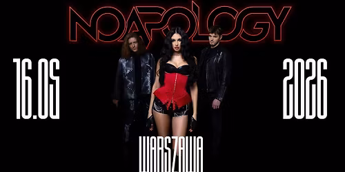NOAPOLOGY - Warszawa, Proxima, 16.05, 19:00