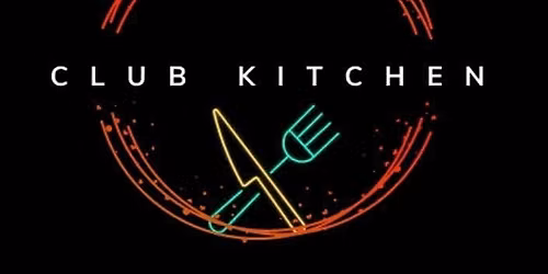 The Club Kitchen Experience