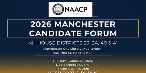 2026 MANCHESTER CANDIDATE FORUM