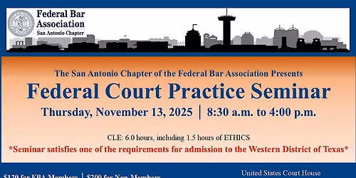 Federal Court Practice Seminar - Fall 2025