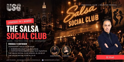 \u00a1V\u00e1monos pa\u2019l Mambo! The Salsa Social Club - fredag 9:e okt