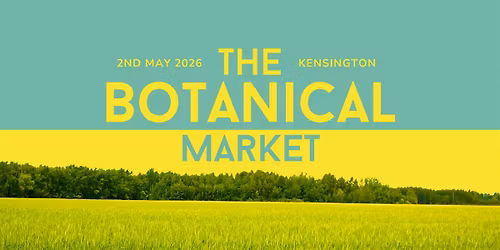 The Kensington Botanical Market