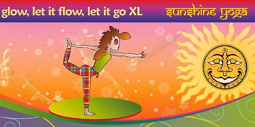 Let it glow, let it flow, let it growXL