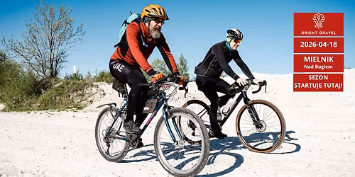 Orient Gravel - Mielnik - "Nad Bugiem"