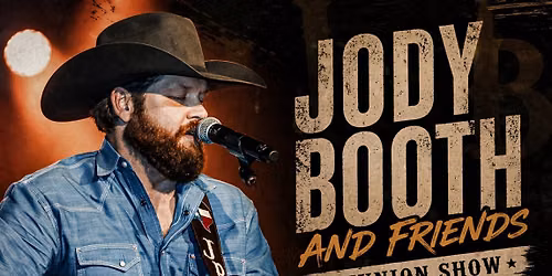 Jody Booth & Friends Reunion Show