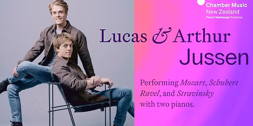 Lucas & Arthur Jussen - CMNZ Series, Auckland