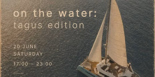 Afterglow On The Water: Tagus Edition 