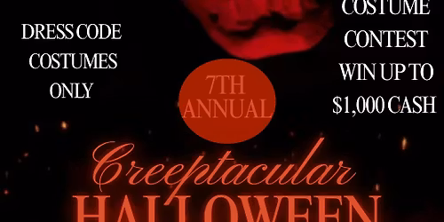 7th Annual Halloween CREEPTACULAR Costume Party \u2013 Friday, October 31, 2025