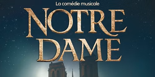 Notre Dame, le classique revisit\u00e9