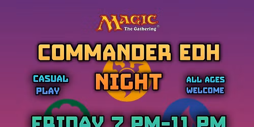 Commander EDH - Casual Play