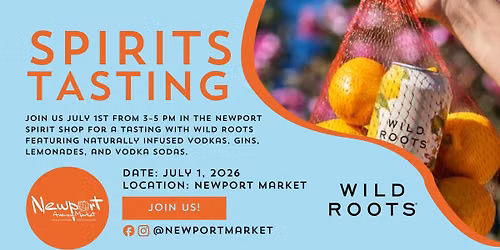 Wild Roots | Newport Market Tastings