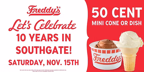 Freddy's Southgate 10th Anniversary