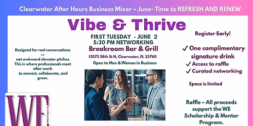 Vibe & Thrive: Summer Revive \u2013 After Hours Business Mixer