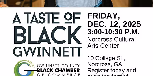 A Taste of Black Gwinnett - Holiday 2025 - Don't Shop w\/DEI Deniers!